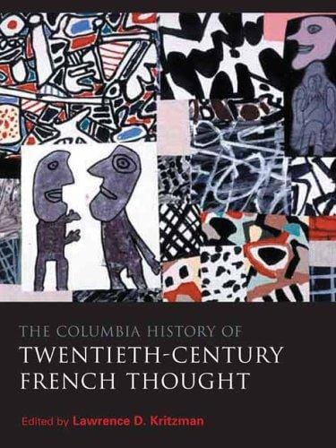 The Columbia history of twentieth-century French thought