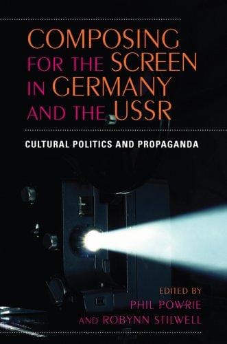 Composing for the screen in Germany and the USSR