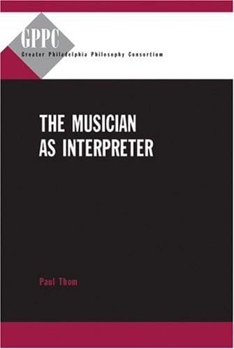 The musician as interpreter