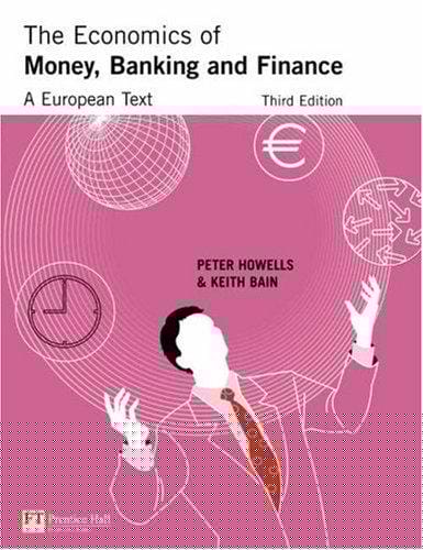 The economics of money, banking and finance