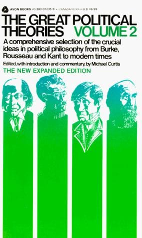 The Great Political Theories V.2 (Great Political Theories)