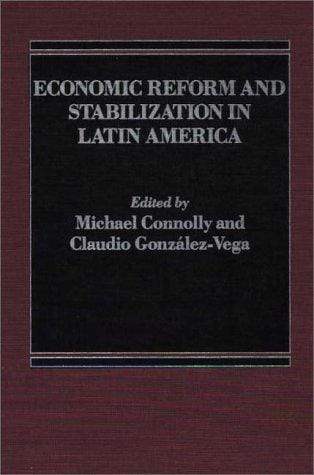 Economic reform and stabilization in Latin America