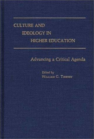 Culture and Ideology in Higher Education