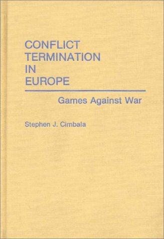 Conflict termination in Europe