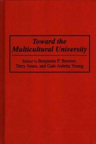 Toward the multicultural university