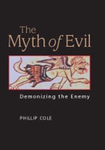 The myth of evil