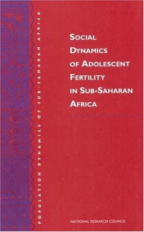 Social dynamics of adolescent fertility in Sub-Saharan Africa