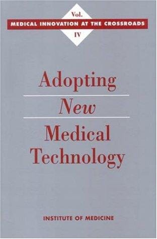 Adopting new medical technology