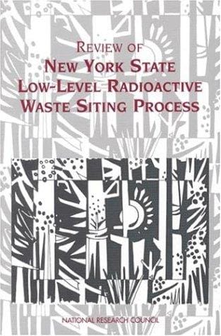 Review of New York State low-level radioactive waste siting process
