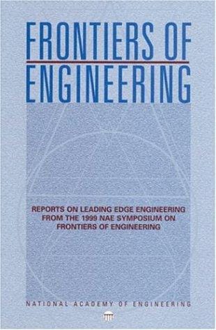 Fifth Annual Symposium on Frontiers of Engineering