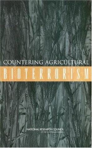 Countering agricultural bioterrorism