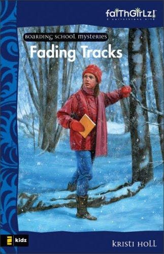 Fading Tracks (Faithgirlz!/ Boarding School Mysteries)