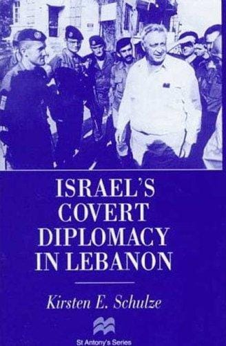 Israel's covert diplomacy in Lebanon