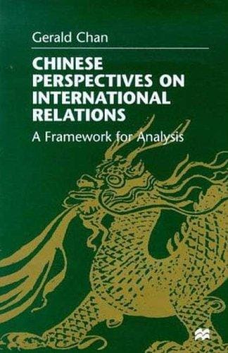 Chinese perspectives on international relations