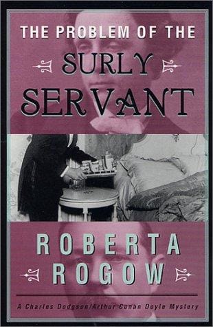 The problem of the surly servant