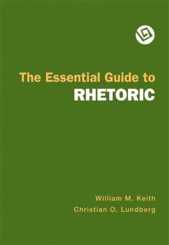 The essential guide to rhetoric