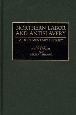 Northern labor and antislavery