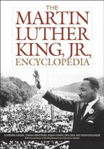 The Martin Luther King, Jr., encyclopedia