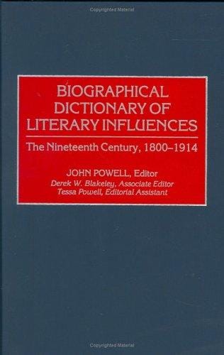 Biographical Dictionary of Literary Influences