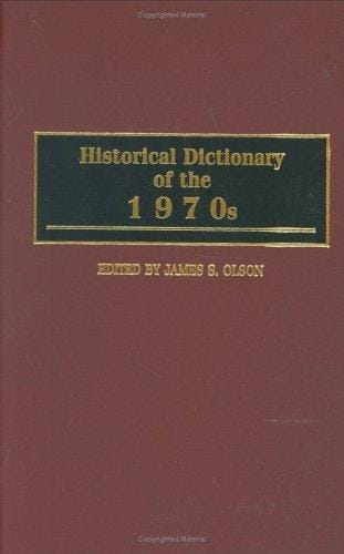 Historical dictionary of the 1970s