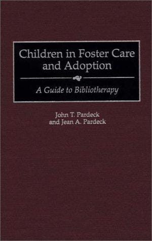 Children in foster care and adoption