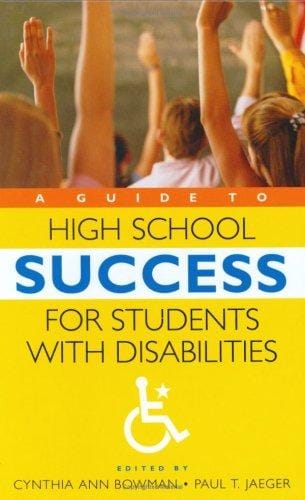 A guide to high school success for students with disabilities