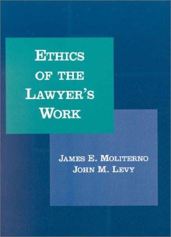Ethics of the lawyer's work