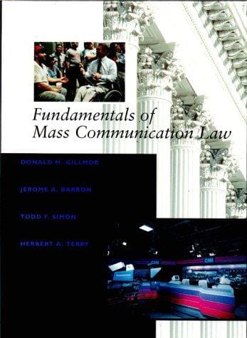 Fundamentals of mass communication law
