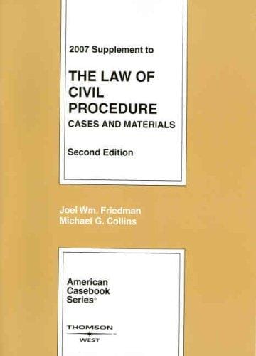 Civil Procedure, 2006 Supplement