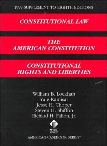 1999 Supplement to Constitutional Law