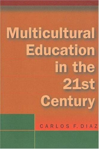 Multicultural Education in the 21st Century