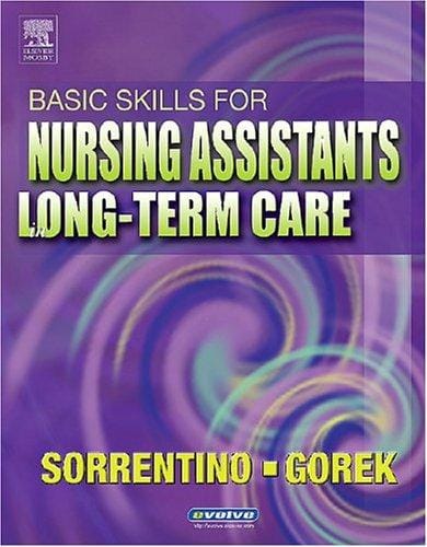 Basic skills for nursing assistants in long-term care