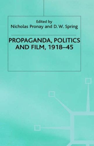 Propaganda, politics, and film, 1918-45