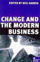 Change and the Modern Business