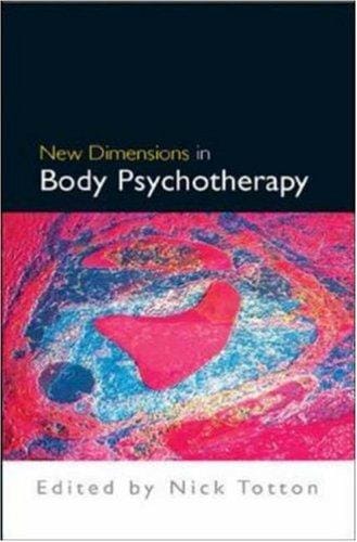 New Dimensions in Body Psychotherapy