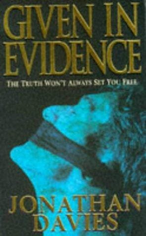 Given in Evidence