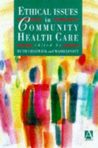 Ethical issues in community health care