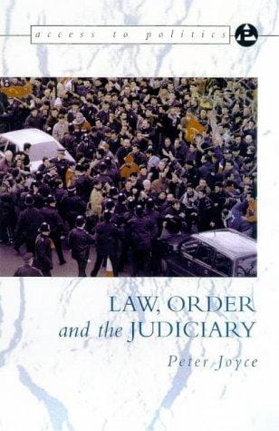 Law, Order and the Judiciary (Access to Politics)