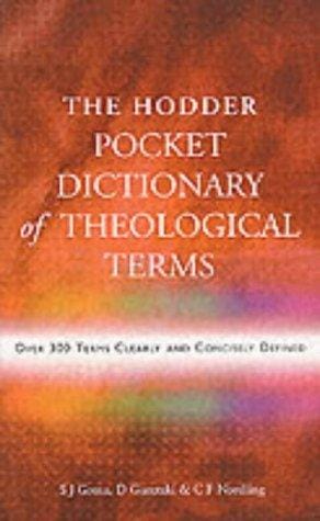 The Hodder Pocket Dictionary of Theological Terms
