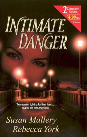 Intimate Danger (Tempting Faith / Shattered Vows)