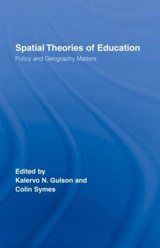Spatial theories of education