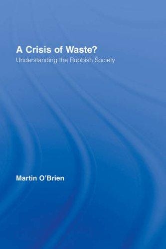 A Crisis of Waste?