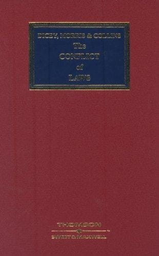 Dicey, Morris, and Collins on the conflict of laws