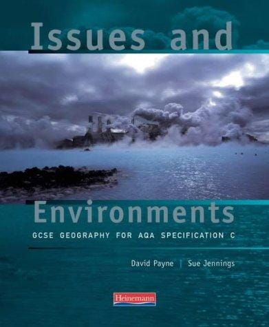 Issues and Environments (Aqa Specification C)