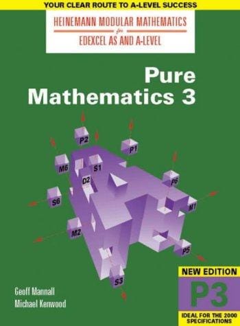 Heinemann modular mathematics for Edexcel AS and A-level