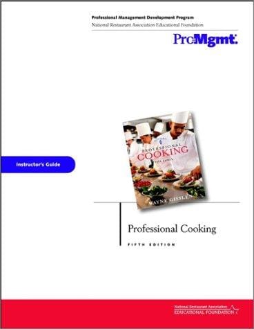 Professional Cooking Instructor's Guide