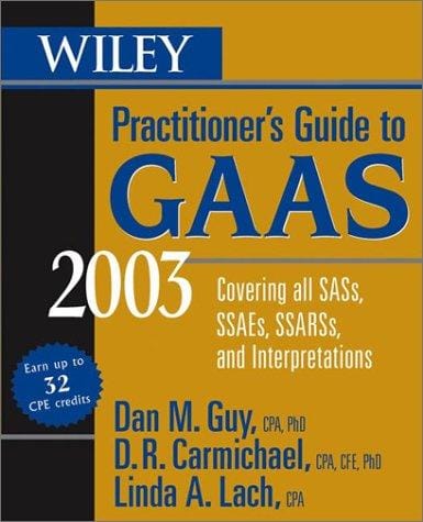 Wiley practitioner's guide to GAAS 2003