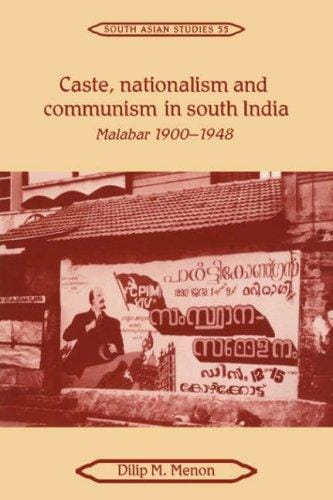 Caste, nationalism, and communism in South India