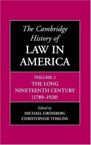 The Cambridge history of law in America