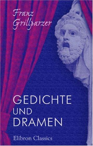 Gedichte und Dramen